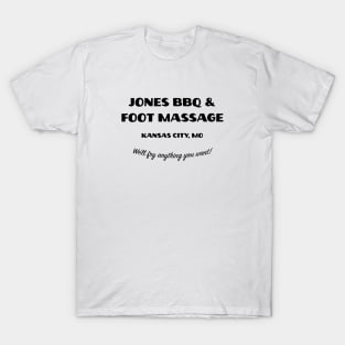 Jones BBQ & Foot Massage T-Shirt